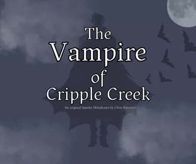 Buy Tickets to The Vampire of Cripple Creek