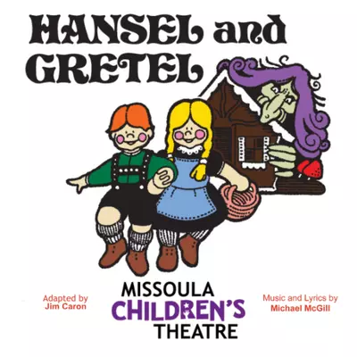Tickets for Hansel and Gretel!