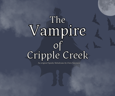 Purchase tickets for The Vampire of Cripple Creek